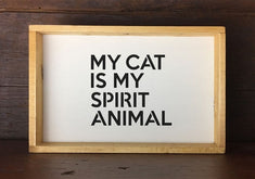 MY CAT IS MY SPIRIT ANIMAL Mantra Craft Stencil