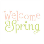 Welcome Spring Craft Stencil