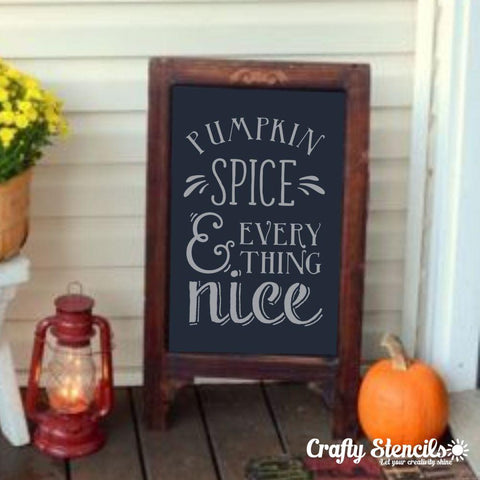 Pumpkin & Spice Craft Stencil On SIgn