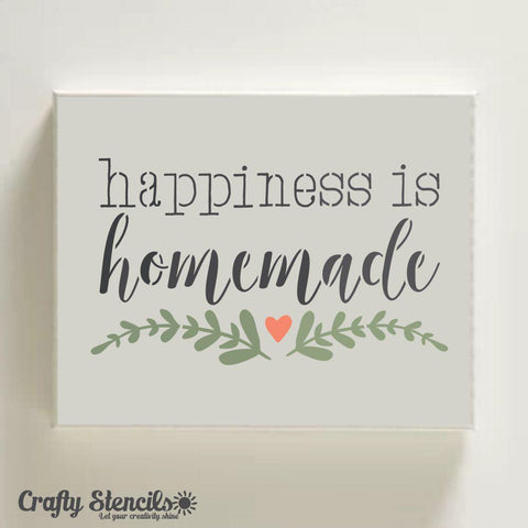 Happiness is Homemade Craft Stencil On Canvas