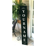 Personalize a stencil to make your own porch sign!